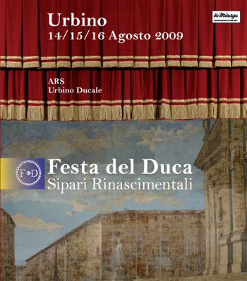 Festa del Duca a Urbino Festa del Duca a Urbino